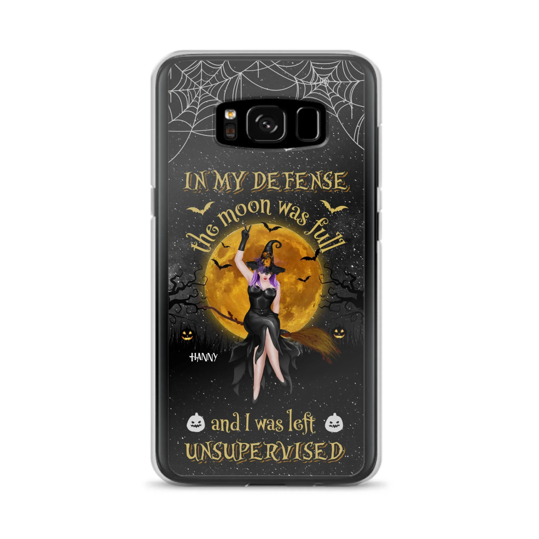 Custom Personalized Witch Moon Phone Case - Halloween Gift Idea - In My Defense The Moon Was Full And I Was Left Unsupervised - Case For iPhone And Samsung